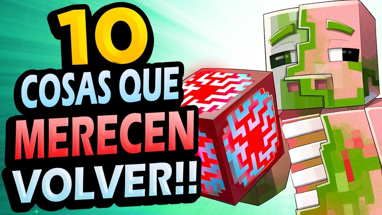 ✅ 10 Cosas Que Merecen VOLVER a Minecraft!!!