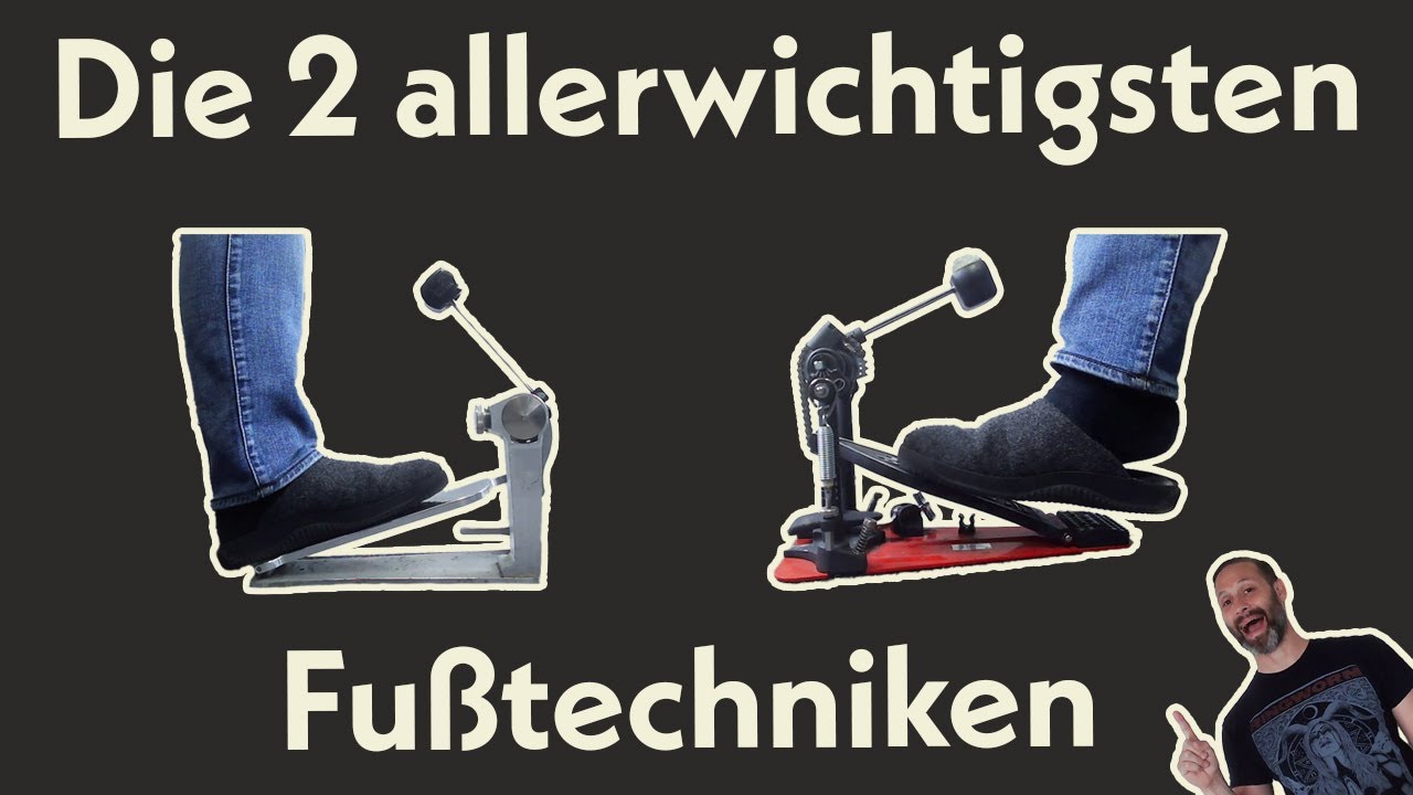Die wichtigsten Fußtechniken zum Spielen der Bassdrum