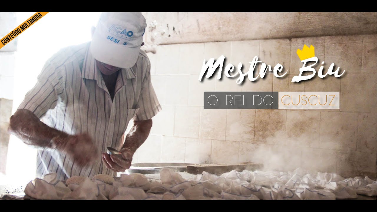 Mestre Biu, o rei do cuscuz