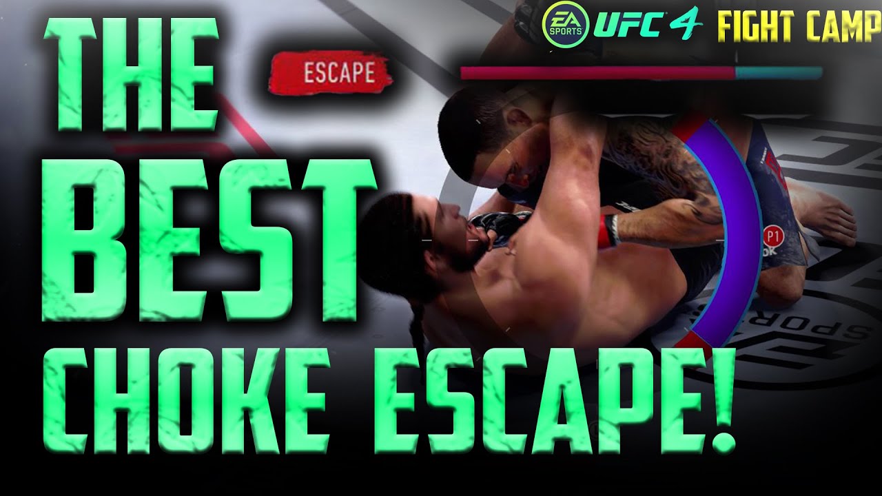 EA UFC 4: THE BEST CHOKE ESCAPE STRATEGY! (PART 2 CHOKE ESCAPES - FIGHT CAMP)