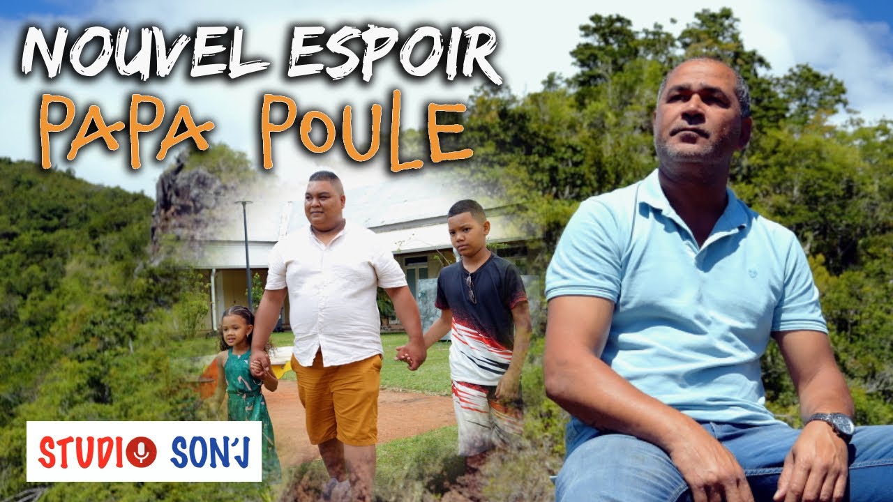NOUVEL ESPOIR - Papa poule