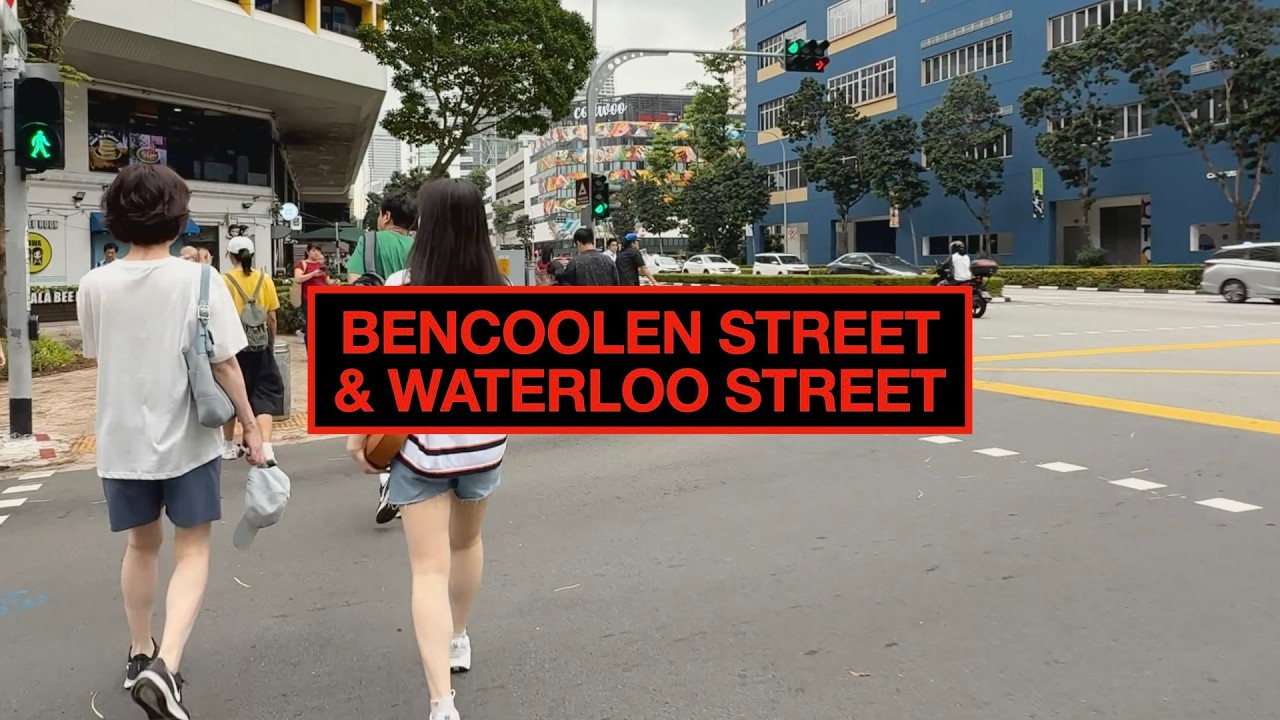 STREETS OF SINGAPORE: BENCOOLEN STREET & WATERLOO STREET #walkingtour