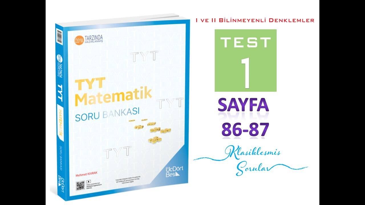 I VE II BİLİNMEYENLİ DENKLEMLER TEST 1 (345 TYT MATEMATİK 2025)