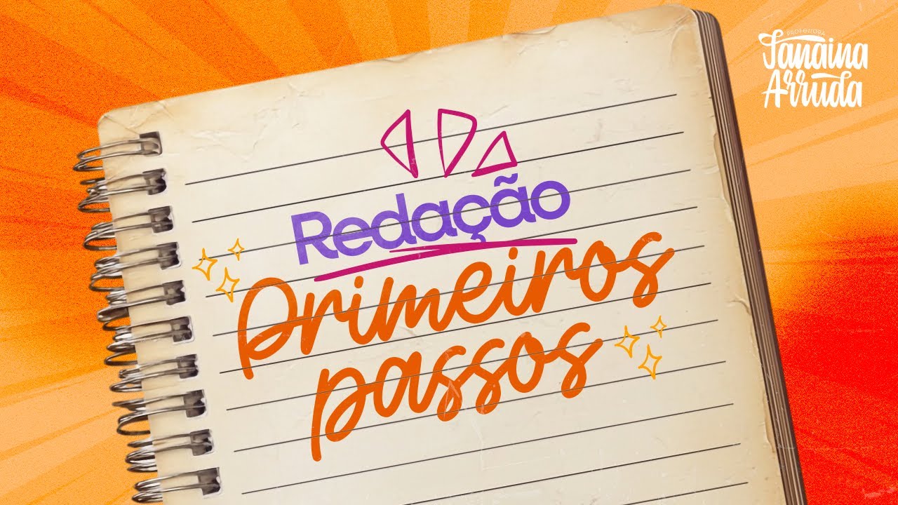 Redação: Primeiros Passos