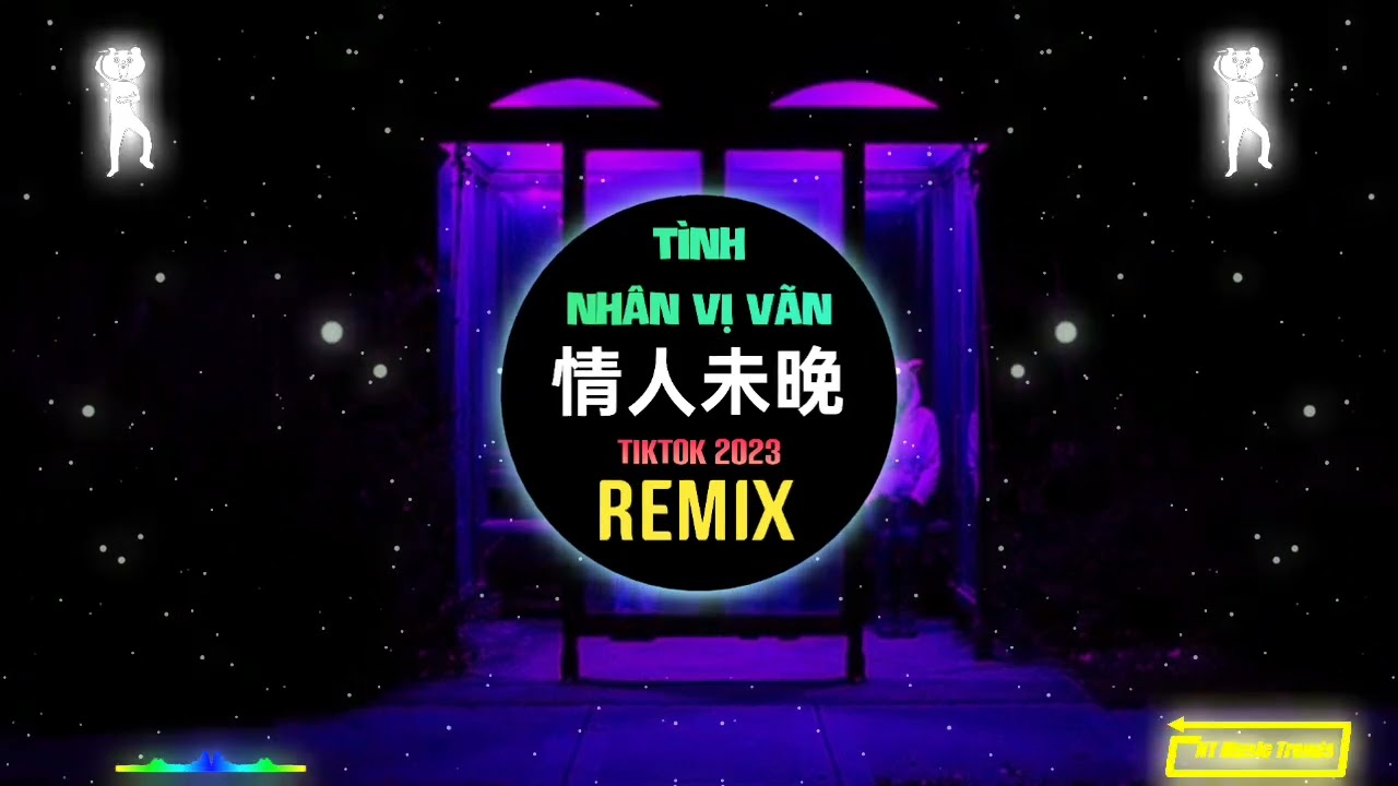 何仟仟 - 情人未晚 (DJ阿本版) Tình Nhân Vị Vãn (Remix Tiktok) - Hà Thiên Thiên || Hot Tiktok Douyin