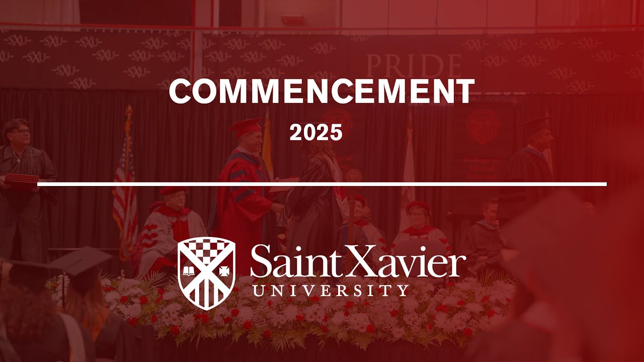 Saint Xavier University | Commencement 2025
