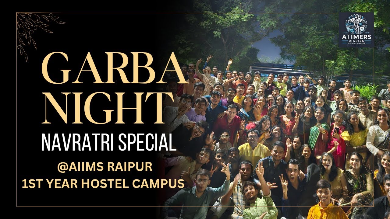 NAVRATRI AT AIIMS RAIPUR by BATCH 2K24 || GARBA NIGHT by MBBS BATCH 2k24