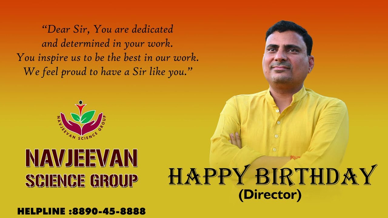 Happy Birthday Sir @NAVJEEVANSCIENCEGROUP