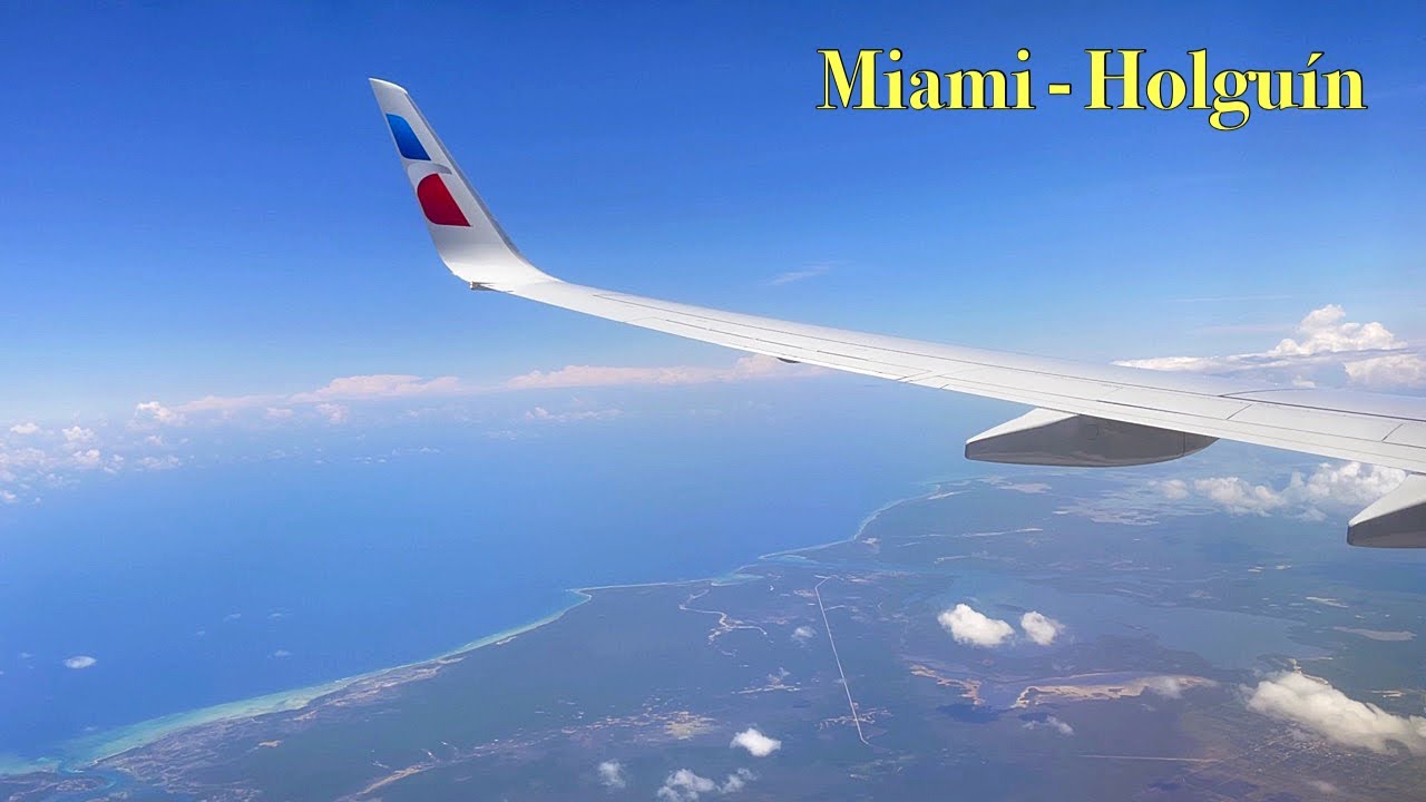 American Airlines Miami to Holguin Cuba 2023