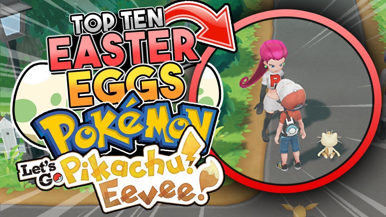 10 Easter Eggs YOU MISSED In Pokemon Let's Go Pikachu & Let's Go Eevee