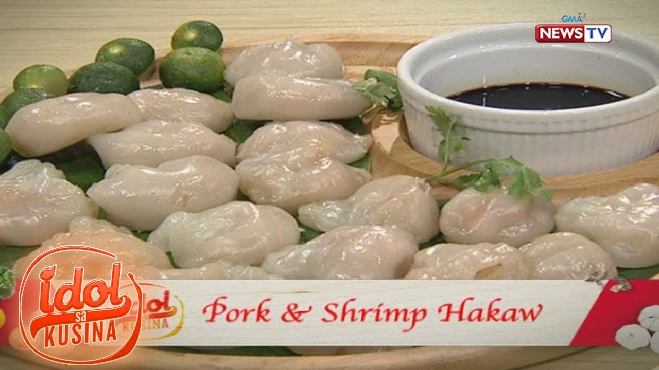 Idol sa Kusina: Pork and Shrimp Hakaw with Gil Cuerva