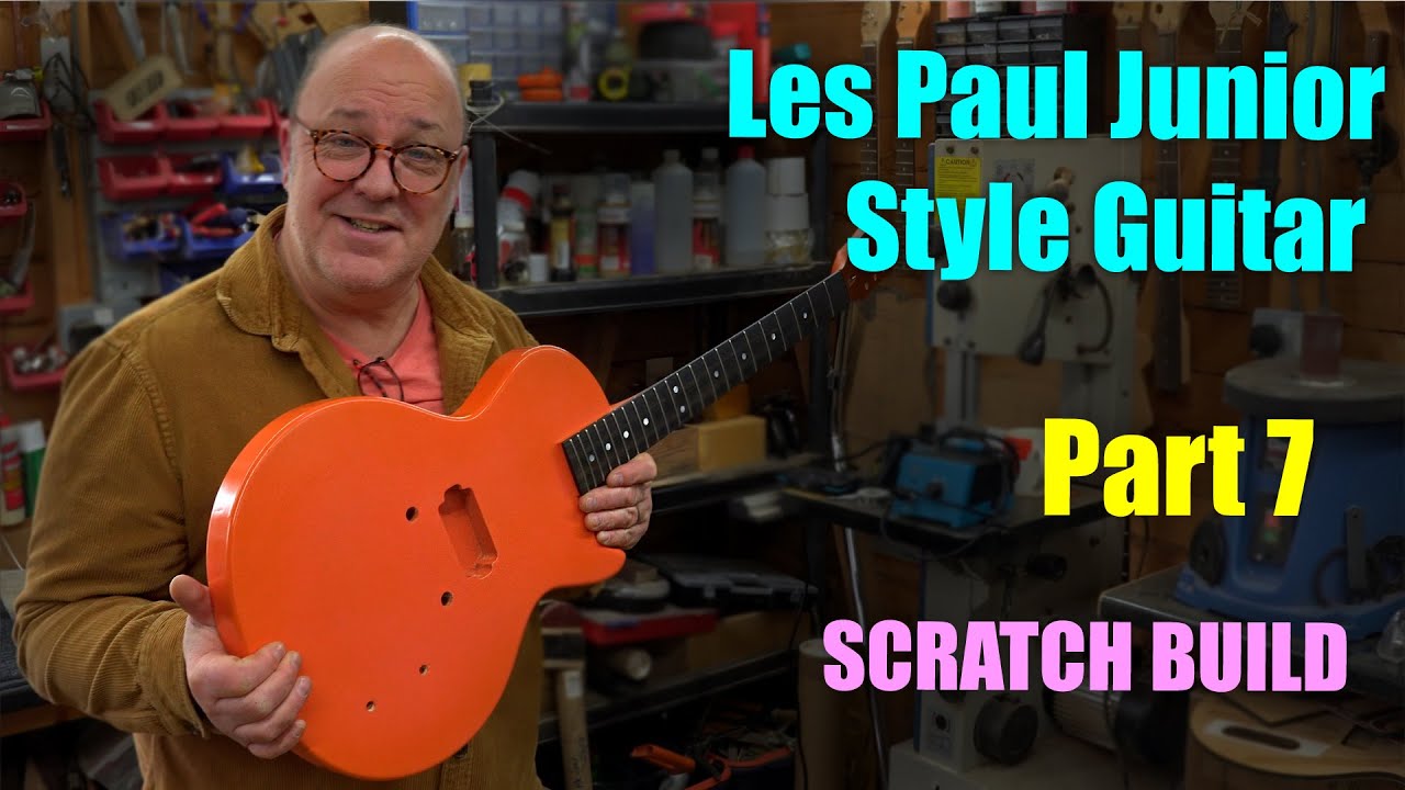 Les Paul Junior Style Guitar Scratch build Part 7