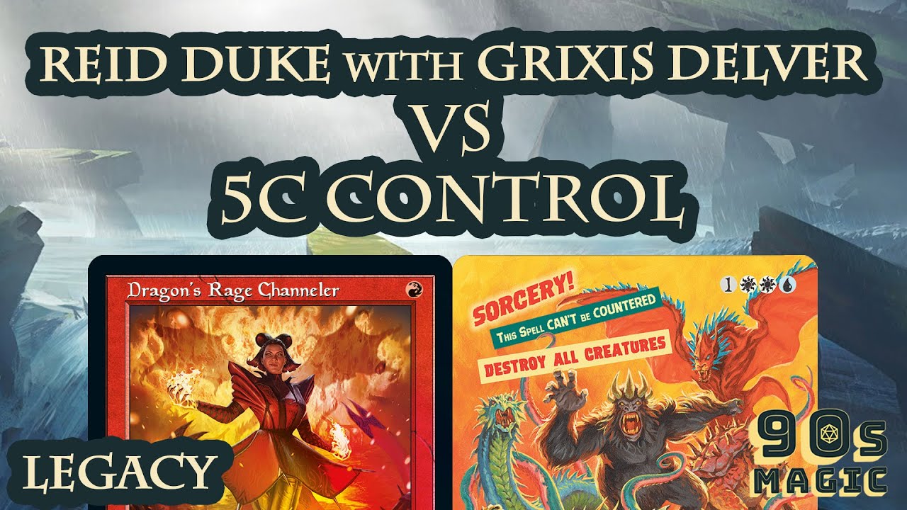 Reid Duke Grixis Delver vs 5c Beanstalk Control [$2000 Legacy]