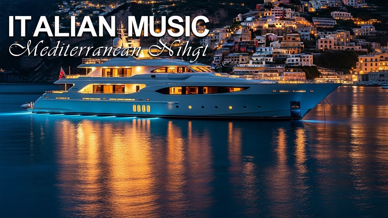 ✨ Mediterranean Luxury Night | Italian Romantic Lounge Music on a Dreamy Moonlit Coast