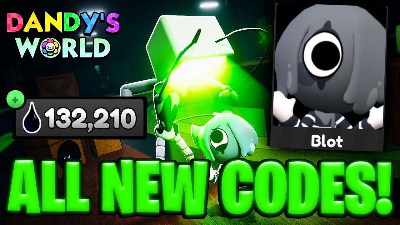 BLOT Secret Codes gives 30000 ICHOR in DANDY'S WORLD