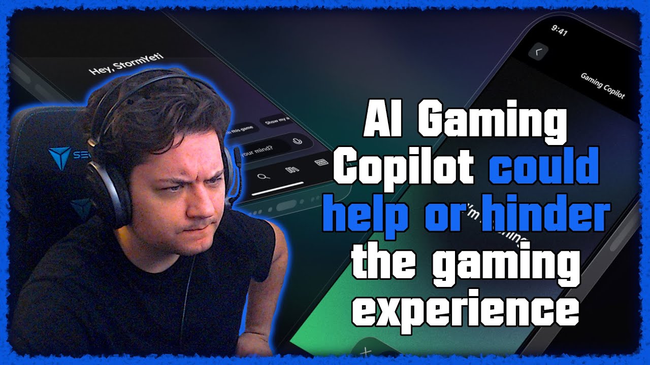 AI Gaming Copilot может помочь или помешать игровому процессу. | Эпизод 20