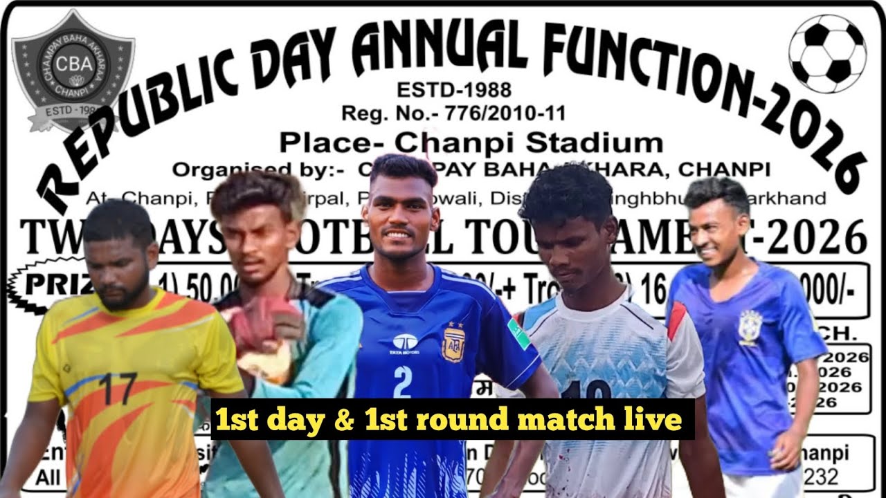 C.B.A. CHANPI ⚽ TOURNAMENT 1ST DAY 1ST ROUND LIVE MATCH