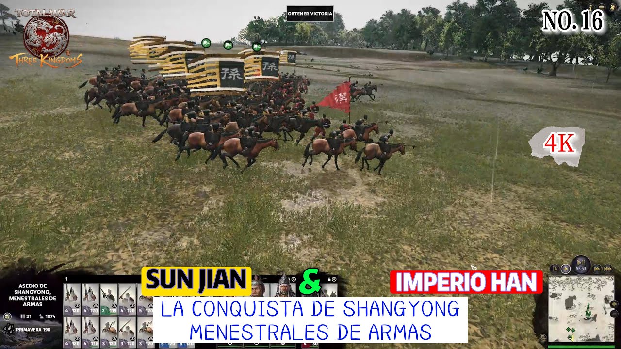 Total War - Three Kingdoms | 4K. La conquista de Shangyong. Sun Jian & Imperio Han. (Video - 16).