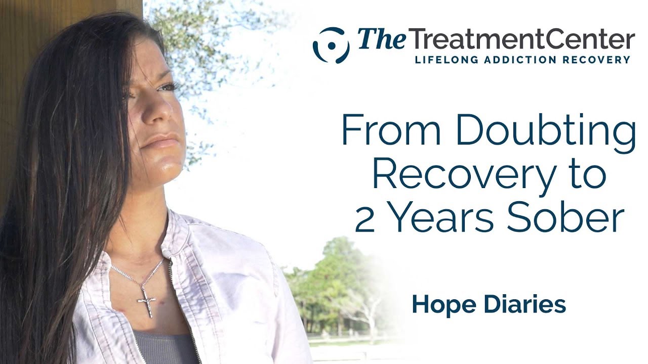 From Doubting Recovery to 2 Years Sober | The Treatment Center