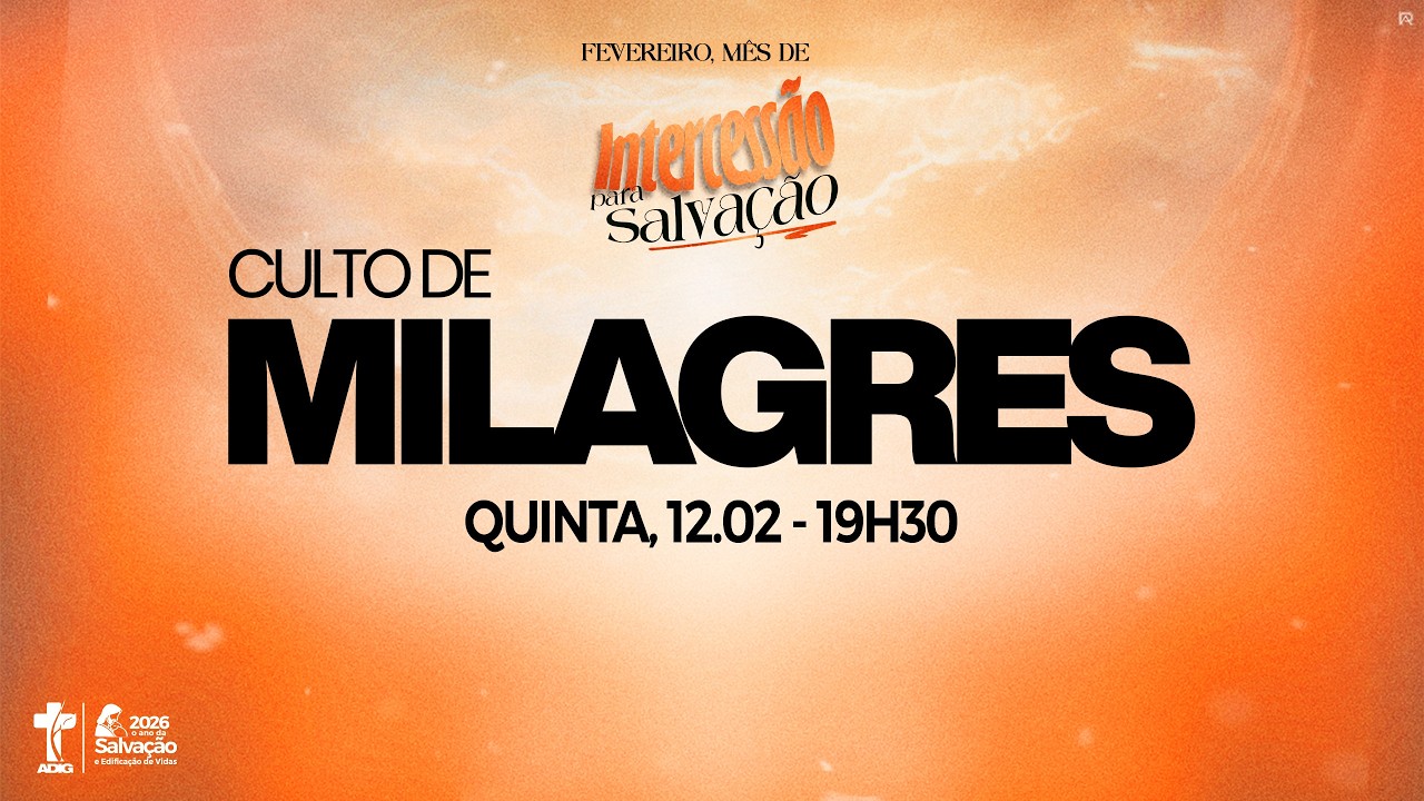 CULTO DE MILAGRES - Quinta-feira, 05.02.2026