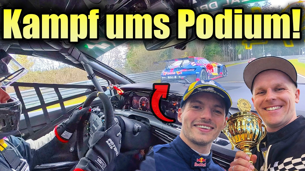 DRAMA ums Podium - mein erstes Rennen auf dem N&uuml;rburgring mit Max Verstappen