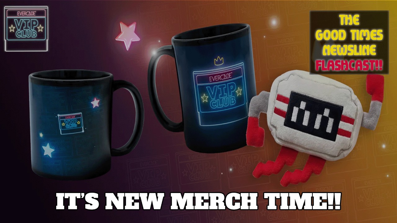 New Evercade Merch On Funstock USA!! Good Times Newsline Flashcast 05/07/26