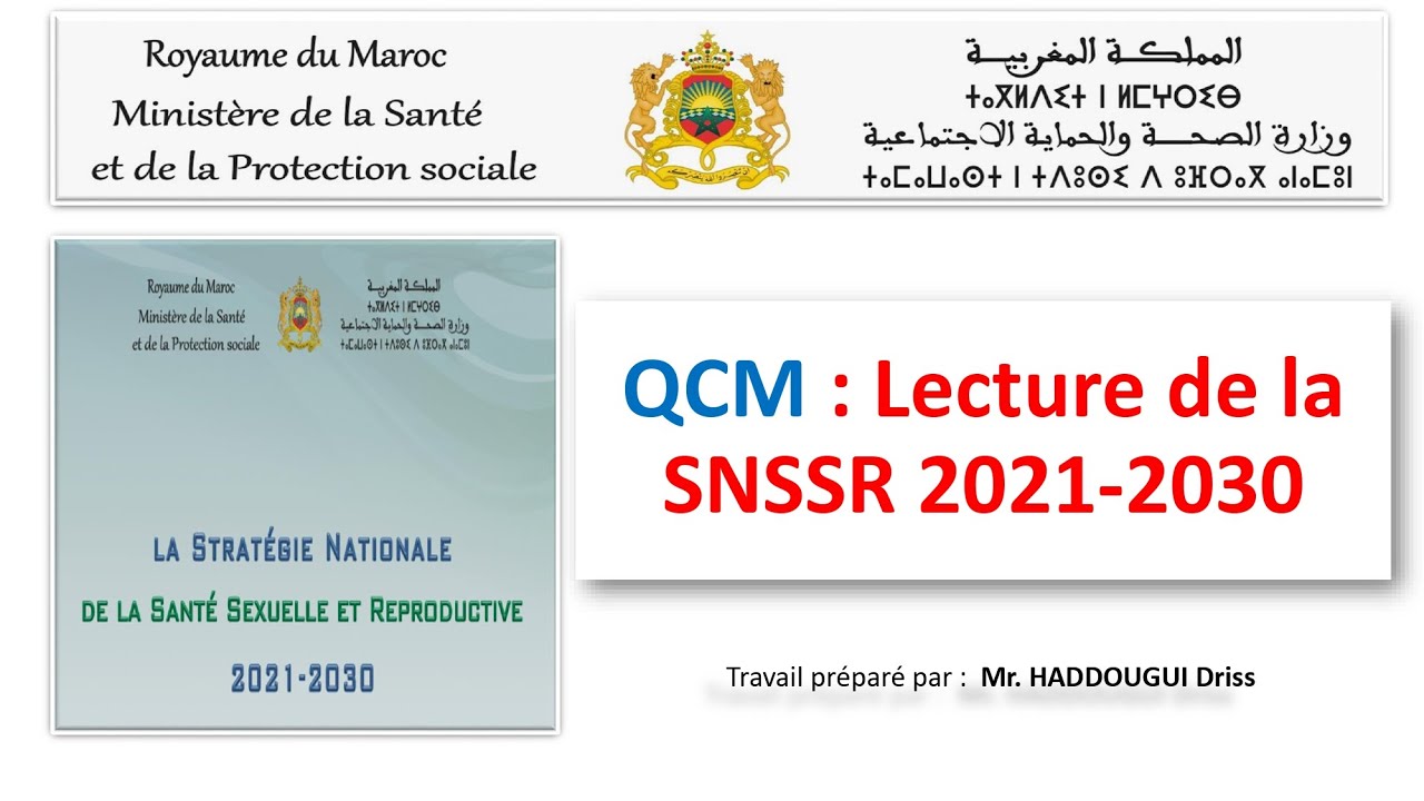 QCM : Lecture de la SNSSR 2021-2030
