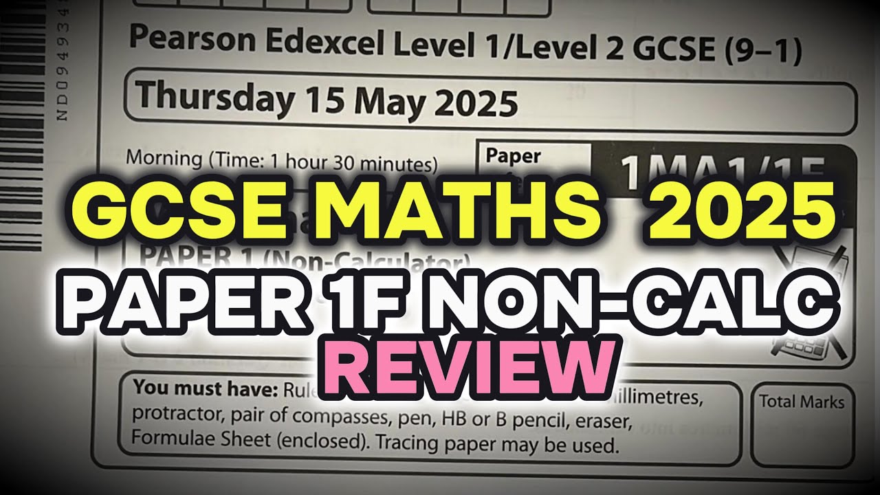 GCSE Maths Foundation Paper 1 Review & Breakdown - 2025