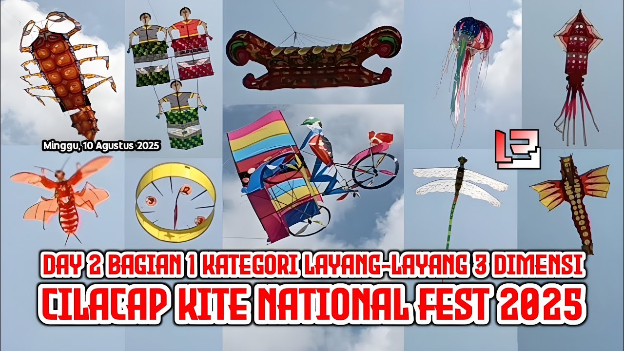 Day 2 Bagian 1 Kategori Layangan 3 Dimensi | CILACAP KITE NATIONAL FEST 2025