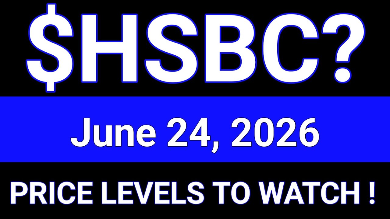 HSBC Stock Analysis | HSBC Holdings plc | June 24, 2026