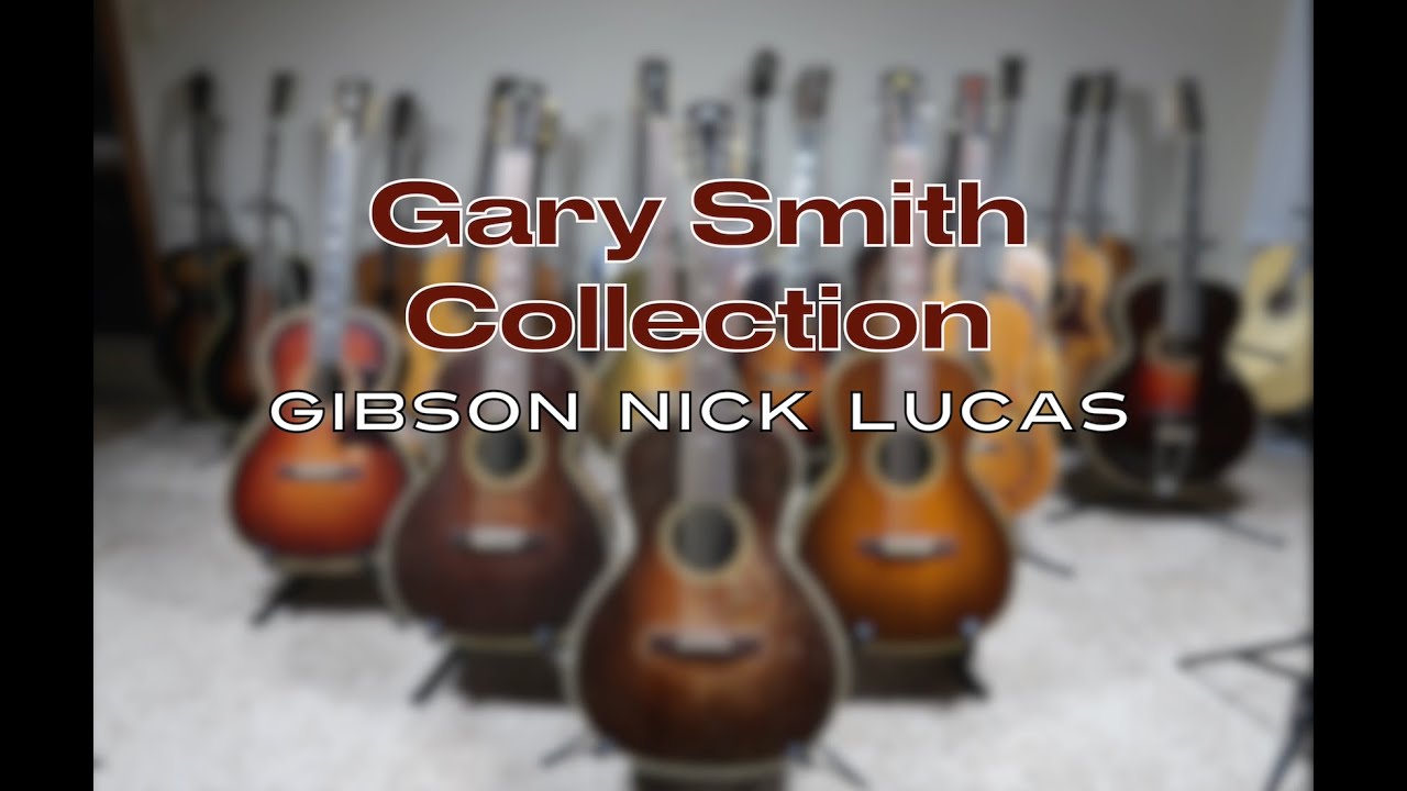 The Guitar Porch: Gary Smith Collection - Vintage Gibson Nick Lucas