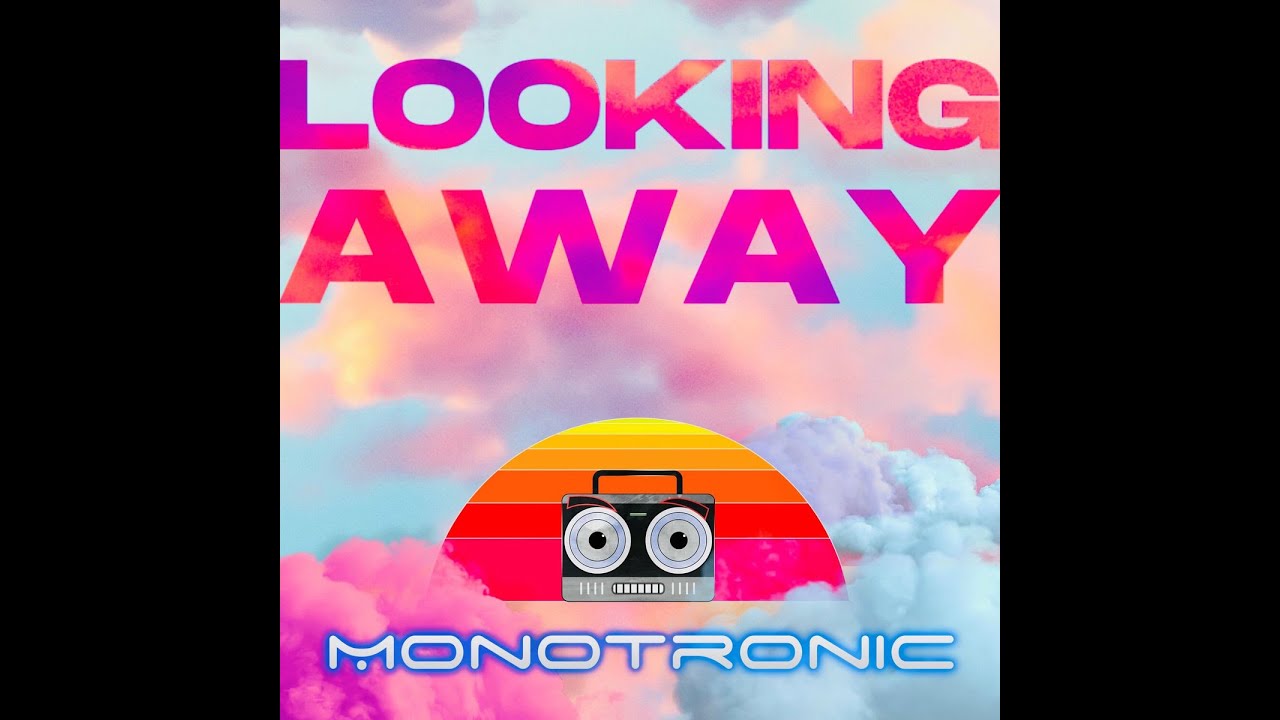 Shellshocked Radio Recommendations - Monotronic - Looking Away - Moving Pop Music