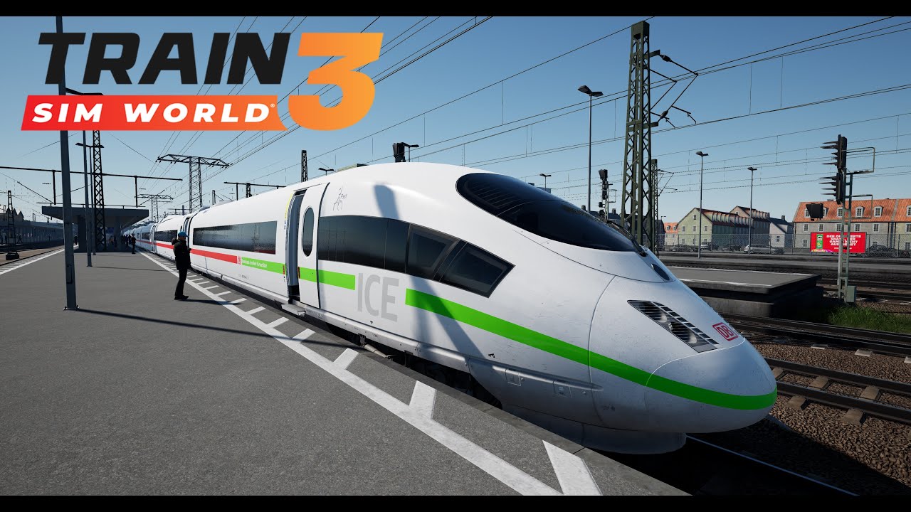 Train Sim World 3 - ICE 3 - Gameplay