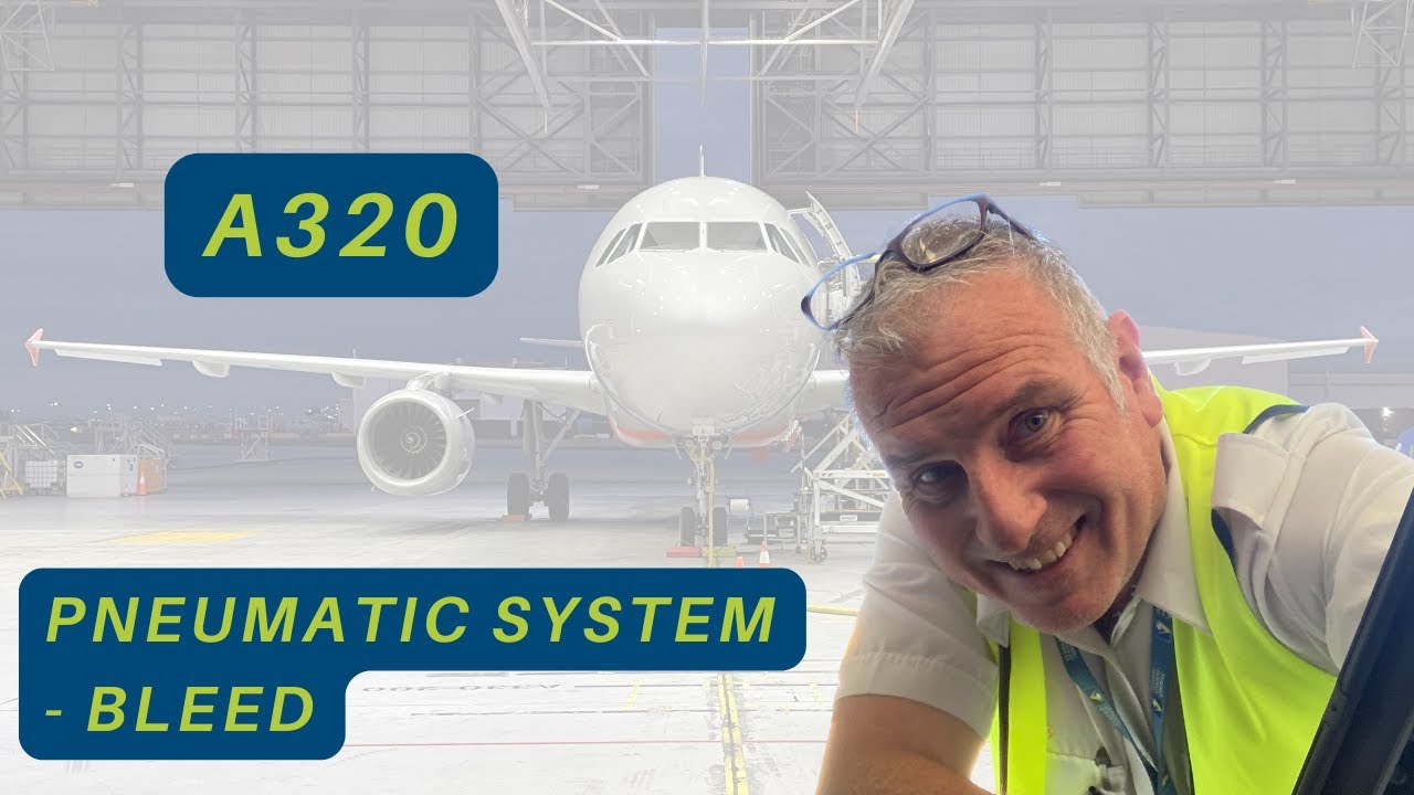 A320 Pneumatic System - Bleed