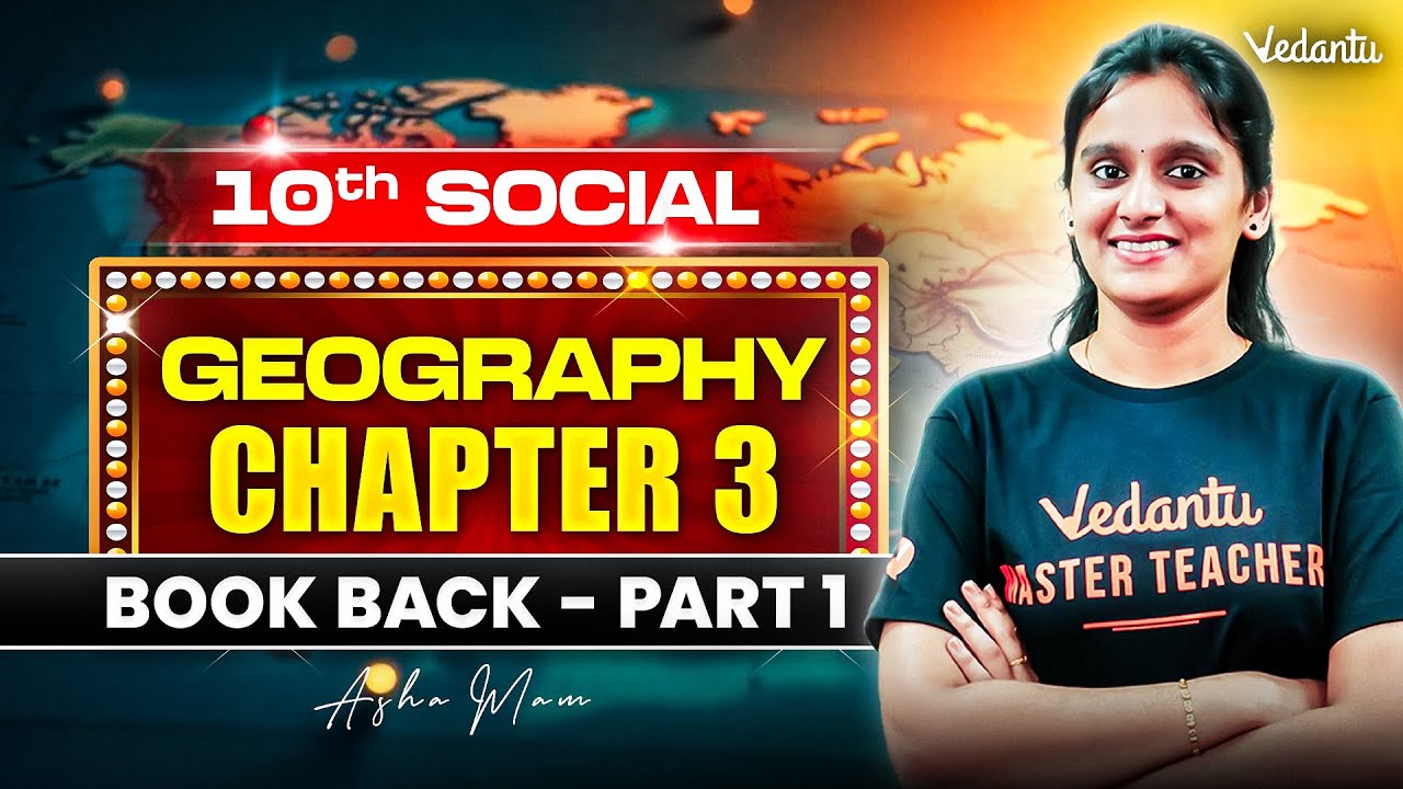 10th Social | Geography Chapter 3 Book Back Part 1 | State Board | Asha Ma'am