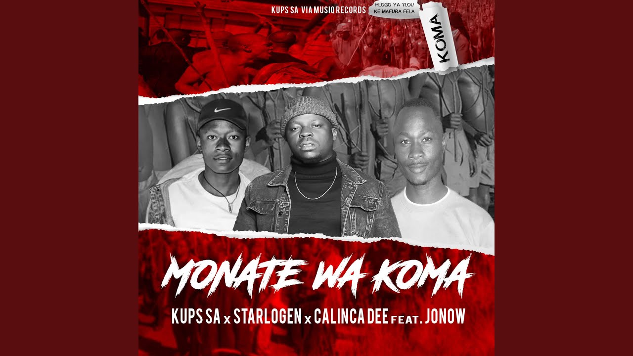 Monate Wa Koma (feat. Calinca Dee, Starlogən & Jonow)