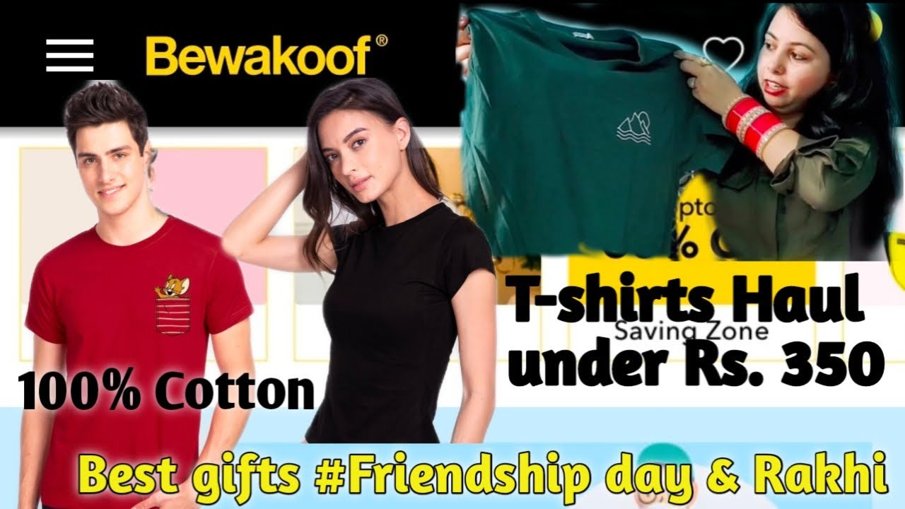 latest Men & Women's T-shirts Haul under 350 /- | Bewakoof Haul | Best price and best quality