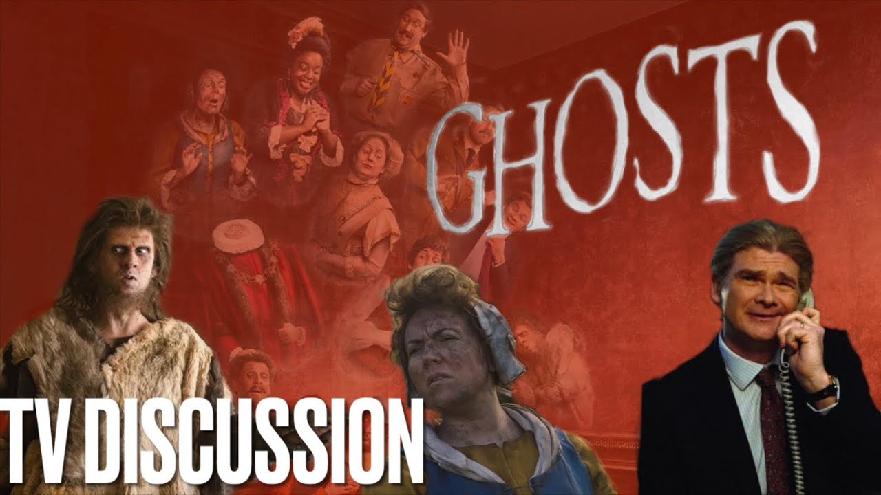 TV Discussion: Ghosts