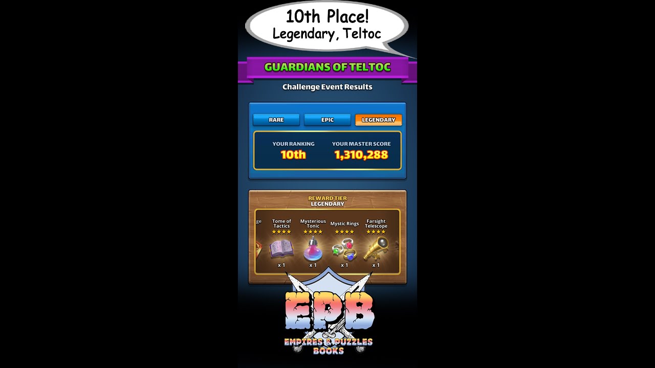 10th Place!! LEGENDARY—Guardians of Teltoc Walk-Through — Empires and Puzzles Books