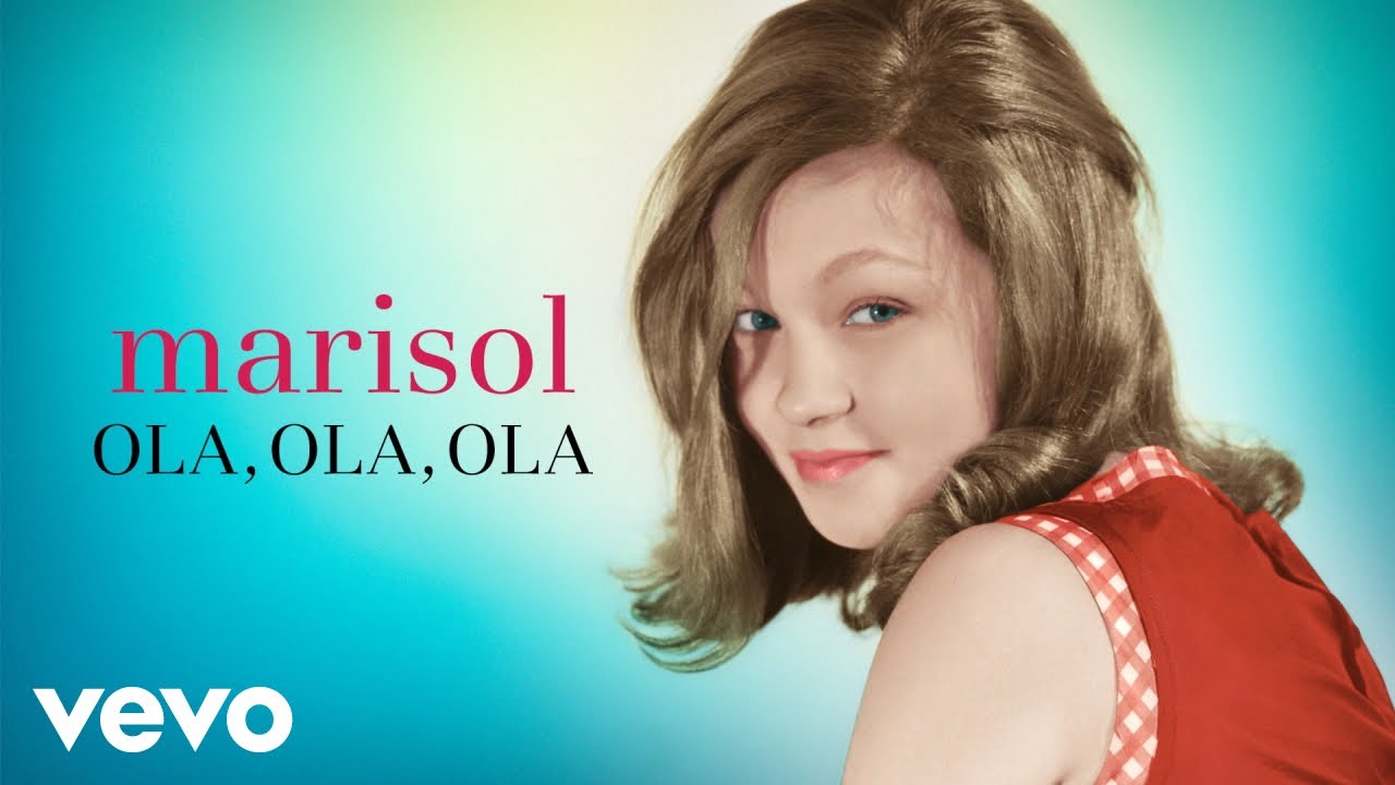 Marisol - Ola, Ola, Ola (Remasterizado)