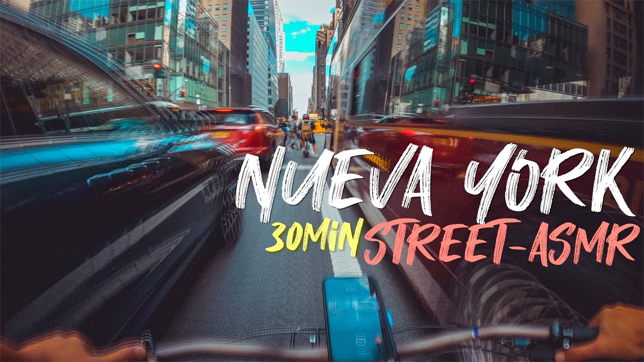30 MIN - ASMR - Bicicleta en Nueva York (#1)
