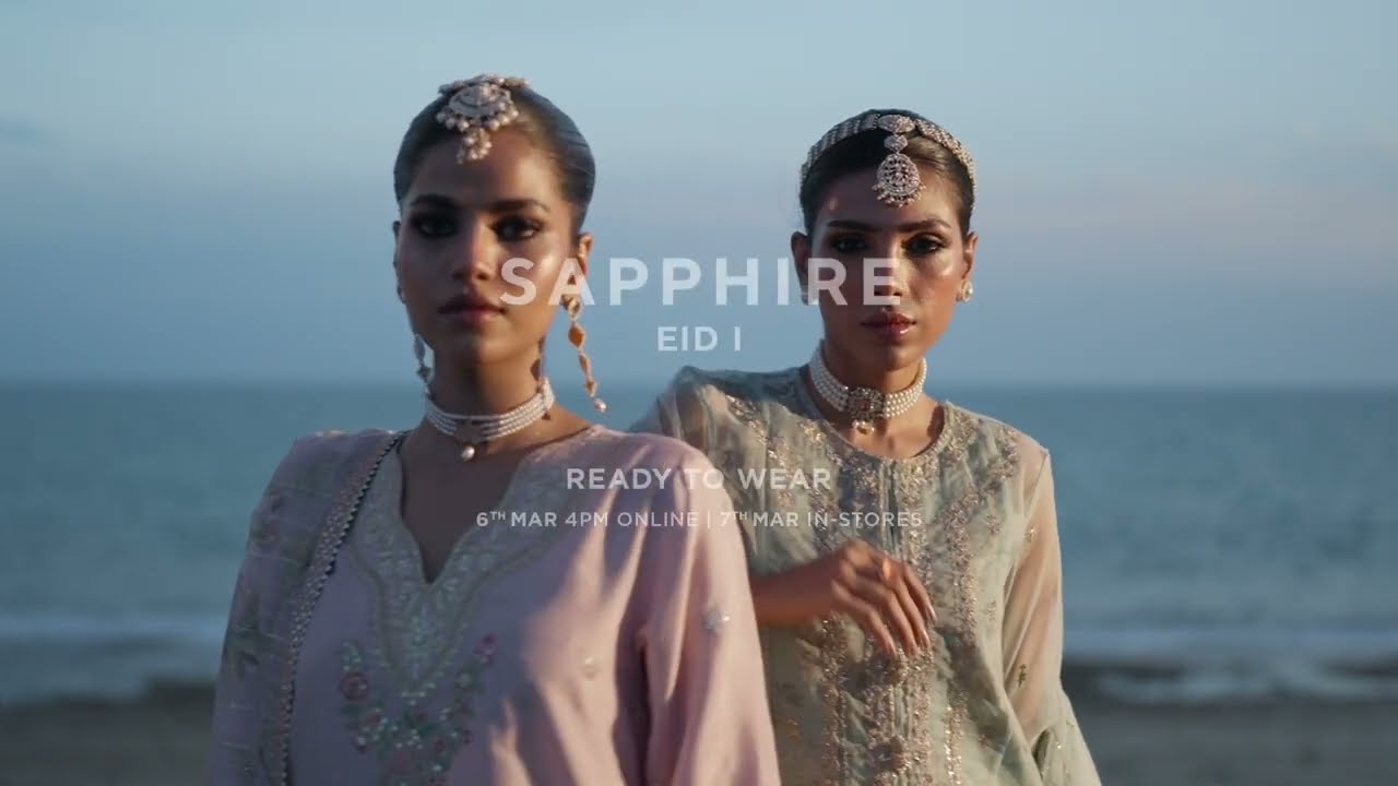 SAPPHIRE Pakistan - READY TO WEAR EID I