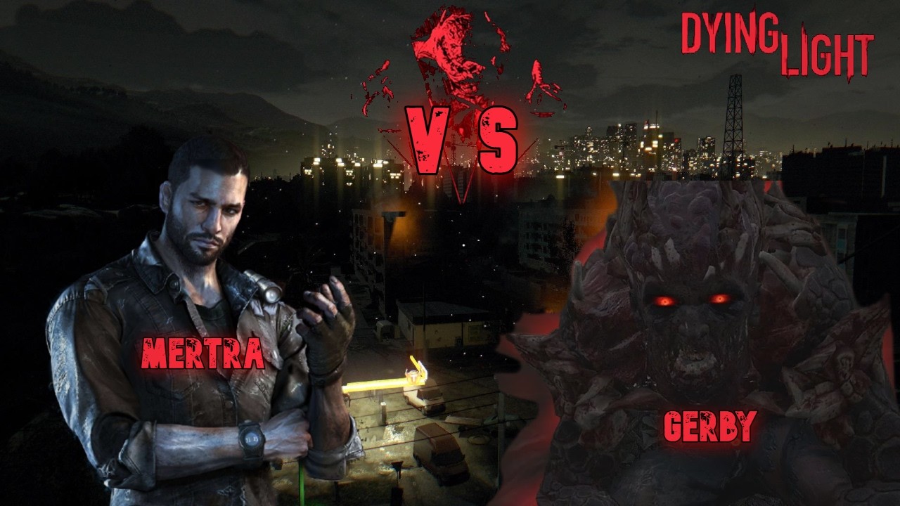 Mertra vs Gerby | Dying Light 1v1