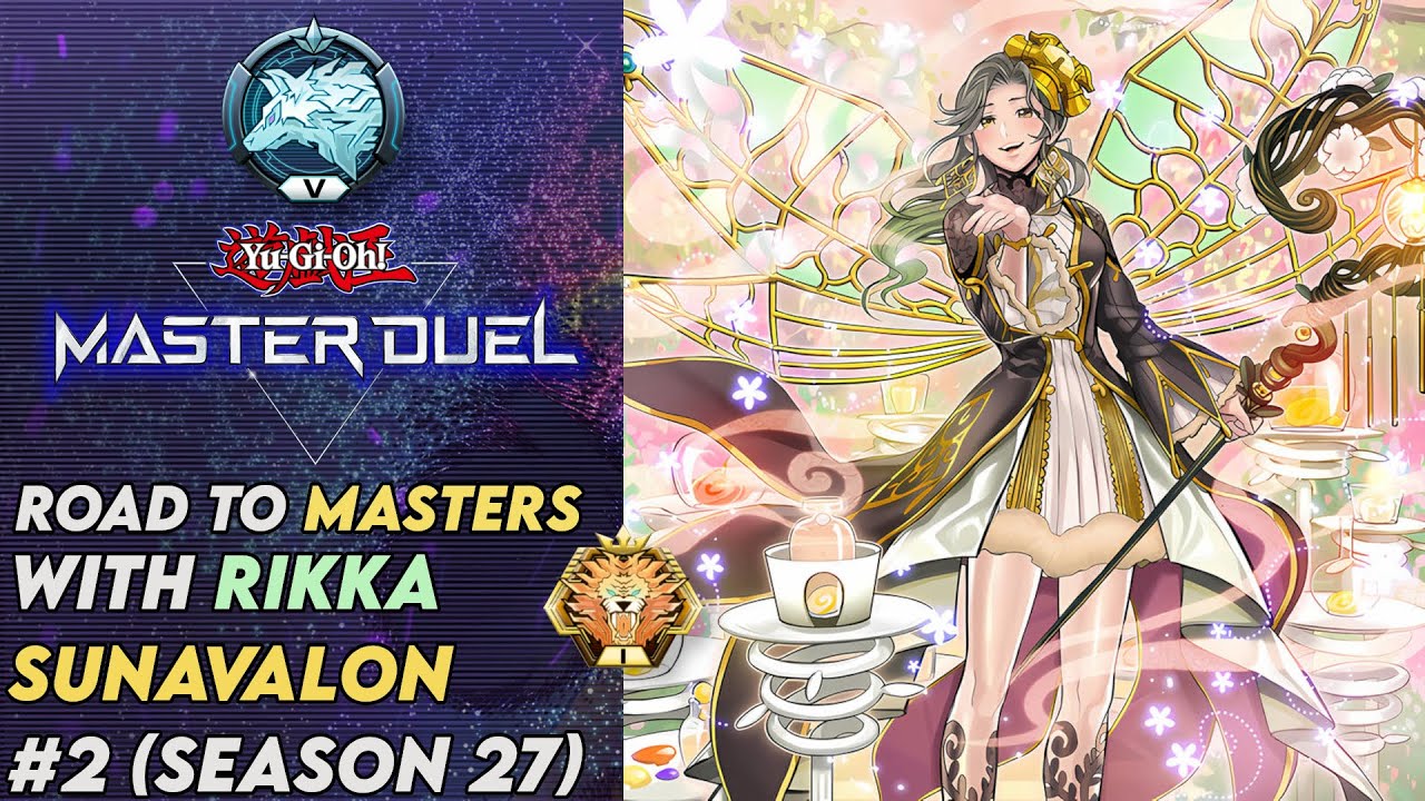 Road to Masters with Rikka Sunavalon! S27E2 (Yugioh Master Duel)