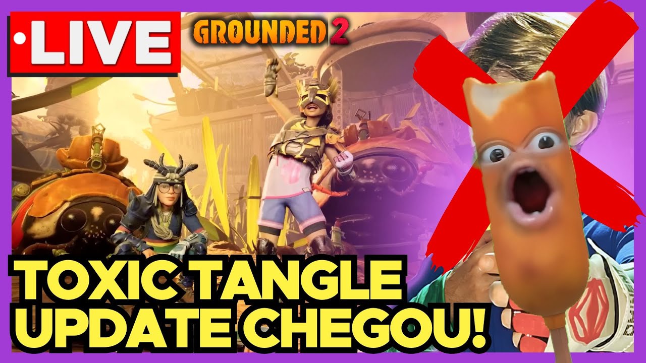 GROUNDED 2 🔴 LIVE: Chegou! Lançamento Oficial da Nova Atualização Toxic Tangle Update 0.3 #grounded2