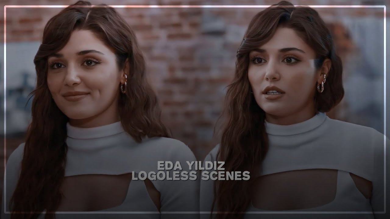 ▶Eda Yildiz [S1]|[1080p+Logoless]|(NO BG MUSIC)