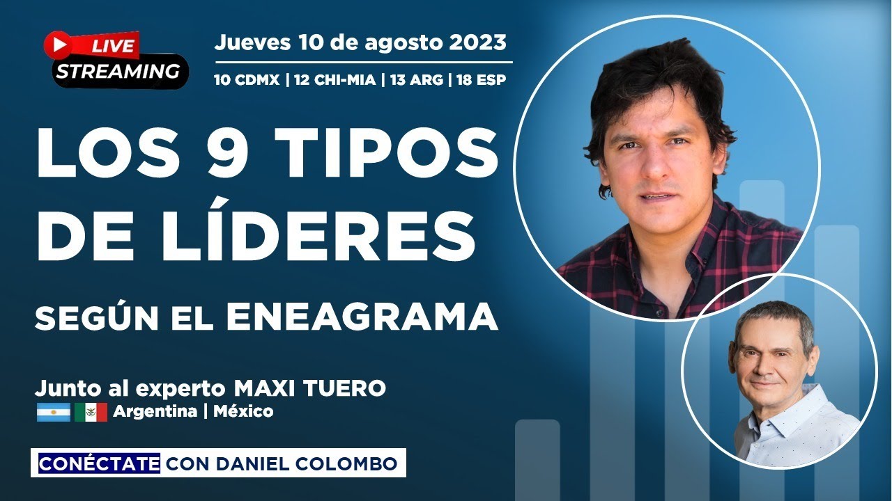 LOS 9 TIPOS DE L&Iacute;DERES SEG&Uacute;N EL ENEAGRAMA, con M&aacute;ximo Tuero.