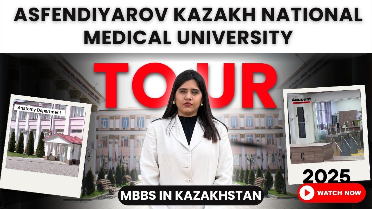 Asfendiyarov Kazakh National Medical University Full Campus Tour 2025 | mbbs in Kazakhstan #mbbs
