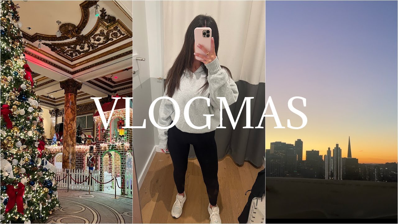 VLOGMAS WEEK 2 | Christmas in San Francisco + More Christmas shopping 🎄🎁