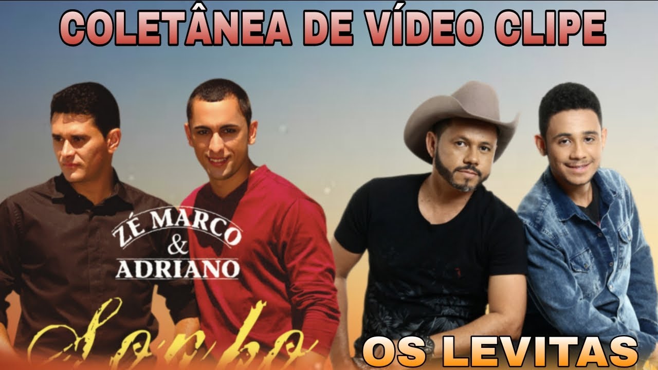COLETÂNEA Zé Marcos & Adriano e os levitas pai e filho 